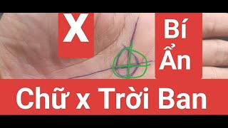 Chữ X Trời Ban Và Những Bí Ẩn"Chỉ Tay Giàu Sang"Hihi Coi Tivi"Zalo 0347377199"