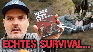 Survival Buch: Taktische Medizin und Erste Hilfe