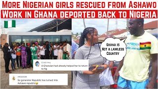 MORE NIGERIAN GIRLS DOING ASHAWO WORK IN GHANA GOT RETURNED BACK TO NIGERIA