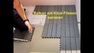 Balkon mit Klickfliesen sanieren