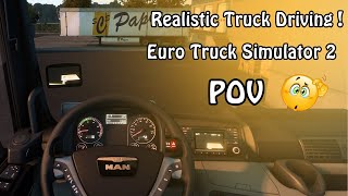 MAN TGX EURO 6 | Realistic Truck Driving Simulator | Euro Truck Simulator 2