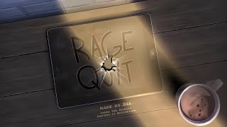 "Rage Quit" это великолепно