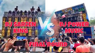 1 Lakh+ Fans 😎 Dj Power Music Vs Dj SarZen King Final Round Competition Belpahari