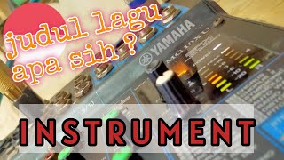 INSTRUMENT JERNIH#cek sound