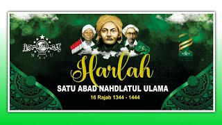 CARA DESAIN SPANDUK HARLAH NU KE 1 ABAD 2023