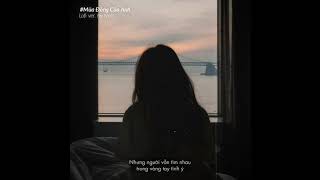 Mùa Đông Của Anh (𝓛𝓸𝓯𝓲 𝓥𝓮𝓻.) - Hà Nhi x Ness