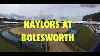 Naylors at Bolesworth 2018- Highlights from the Event