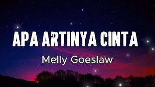 Apa Artinya Cinta - Melly Goeslaw feat. Ari Lasso | Lirik Lagu