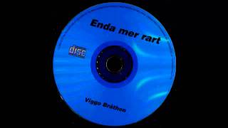 Viggo Bråthen - Enda Mer Rart