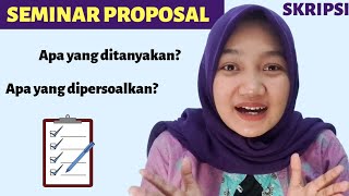 Pertanyaan dosen saat seminar proposal | Pertanyaan sidang proposal skripsi