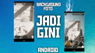 Cara Membuat Background Foto InstaStory di Android🛸 | Terbaru 2021 | Dijamin Work 100%