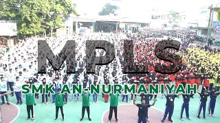 MPLS SMK AN-NURMANIYAH