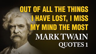 MARK TWAIN Quotes 1 || Great Minds || Motivation || Wisdom || Golden Quotes ||