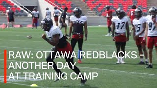 RAW: Ottawa Redblacks - another day at training camp