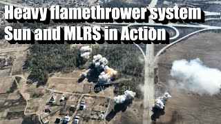 Heavy flamethrower system Sun and MLRS destroy the stronghold of the Ukrainian army