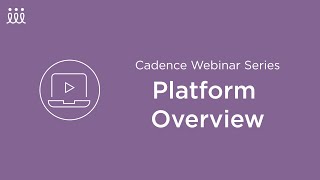 Platform Overview: Webinar Series