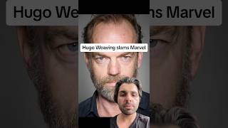 Hugo Weaving slams Marvel