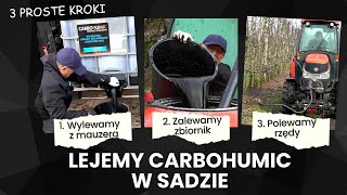 Przedwiosenna aplikacja Carbohumicu w sadzie