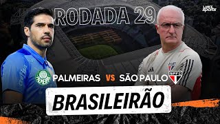 TUDO SOBRE O CLÁSSICO | PALMEIRAS x SÃO PAULO | 29ª RODADA BRASILEIRÃO 2023