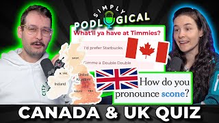 Do We Speak Canadian or British? - SimplyPodLogical #94