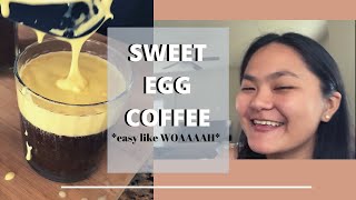 Sweet Egg Coffee, EASY like WOAAH: (2)