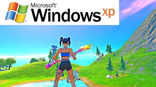 Fortnite Windows XP