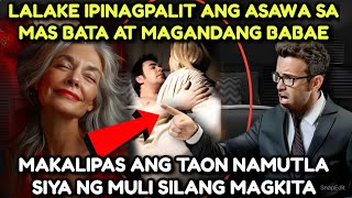 LALAKE IPINAGPALIT ANG MATANDANG ASAWA SA MAS BATANG BABAE, NANIGAS SIYA NG MULI SILANG MAGKITA