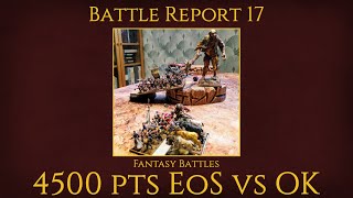 Battle Report 17 - FB 4500 pts EoS vs OK