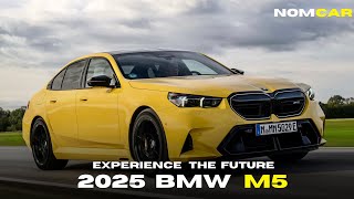 The CAR of Your Dreams Has Finally Arrived 2025 BMW M5