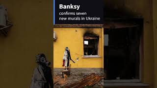 Banksy has confirmed that he has completed seven new murals in Ukraine