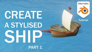 Blender Tutorial | Create a Ship | Part 1