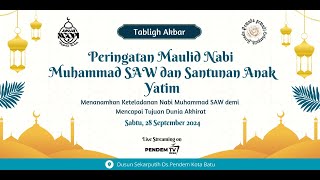 LIVE STREAMING | TABLIGH AKBAR PERINGATAN MAULID NABI MUHAMMAD SAW & SANTUNAN ANAK YATIM