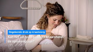 👶🏼 Ongekend druk op kraamzorg: is uit nood geboren kraamhotel de oplossing? | Hart van Nederland