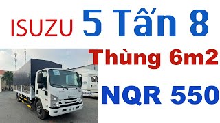 Xe Tải ISUZU 5 Tấn 8Thùng Mui Bạt Dài 6M 2 - ISUZU NQR 550