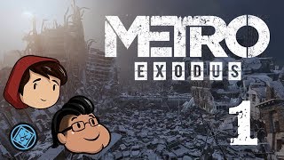 Stay Spliced! - Metro Exodus Part 1