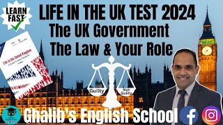 PASS Life in the UK Test2024 - UK Government, Election, The Law & Your Role #lifeintheuktest