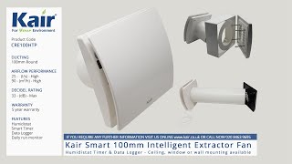 Kair Smart 100mm Intelligent Extractor Fan with Humidistat Timer & Data Logger