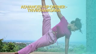 Unlock Your Hips: 50-Minute Yoga Flow for Deep Hip Opening & Trivikramasana Mastery