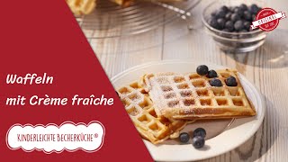 Einfaches Waffelrezept für Kinder - Kinderleichte Becherküche