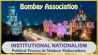 Bombay Association - Institutional Nationalism