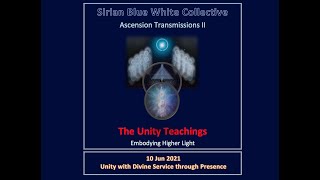 SBWC TRANSMISSION II #9   Unity with DIVINE SERVICE through Presence   10 JUN 2021