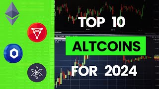 Top 10 Altcoins you should buy in 2024