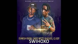 Dr Oumega, Cardo wezzy, blaquees, cli boy - swihoxo