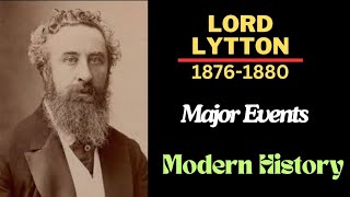 Lord Lytton Indian History/Brief About Viceroy Lytton #modernhistory #viceroyofindia