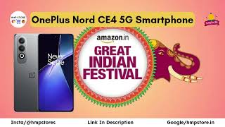 OnePlus Nord CE4 5G | Smartphone Deals | Amazon Great Indian Festival | Smartphone Under 25000 | Hmp