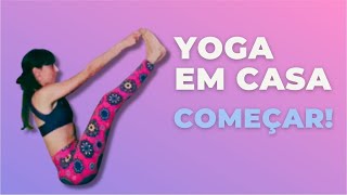 Yoga em Casa | Força para Começar  - 24 min