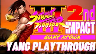 Street Fighter 3 Second impact Yang playthrough