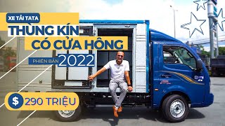 Xe Tải Tata 1,2T Thùng Kín Có Cửa Hông | Đời 2022 | Máy Dầu Nhập Ấn Độ Cao Cấp | Mr Khoa Râu