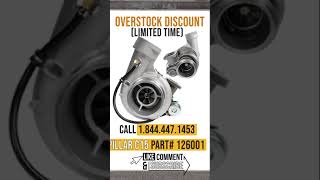 #shorts Overstock Discount | Limited Time Discount | Turbo For Caterpillar C15 | 844.447.1453