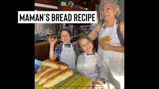 Maman's Bread Recipe